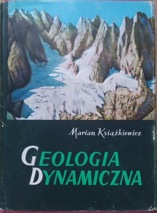 Marian Książkiewicz • Geologia dynamiczna