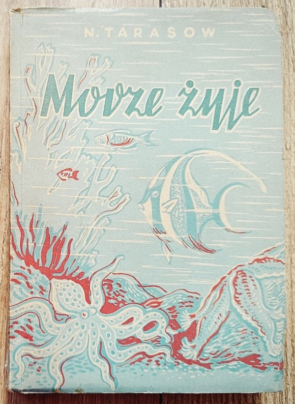 N. Tarasow Morze żyje