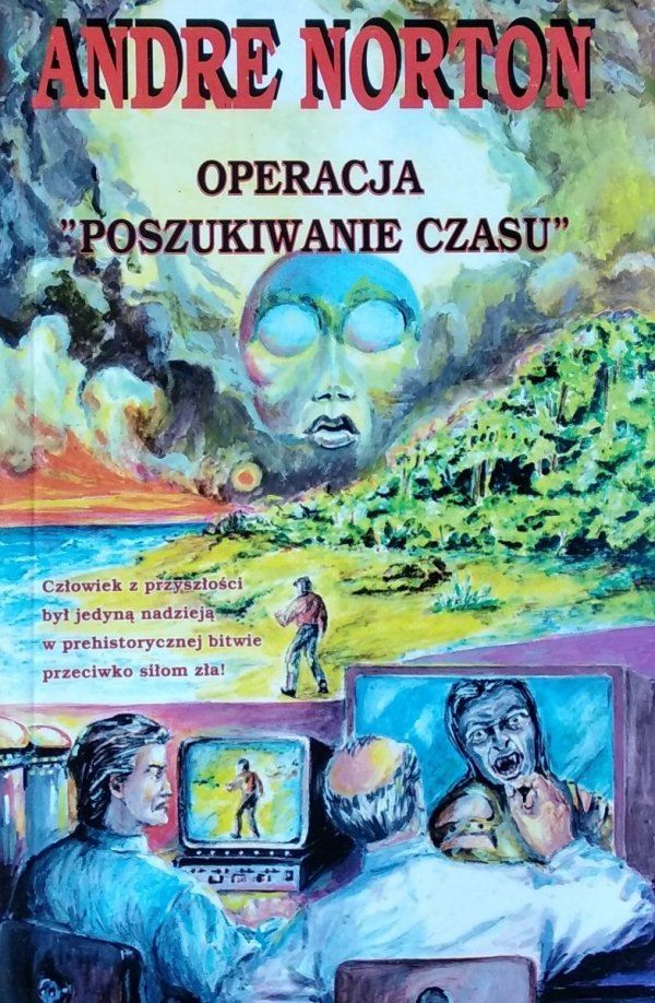 Andre Norton • Operacja Poszukiwanie Czasu