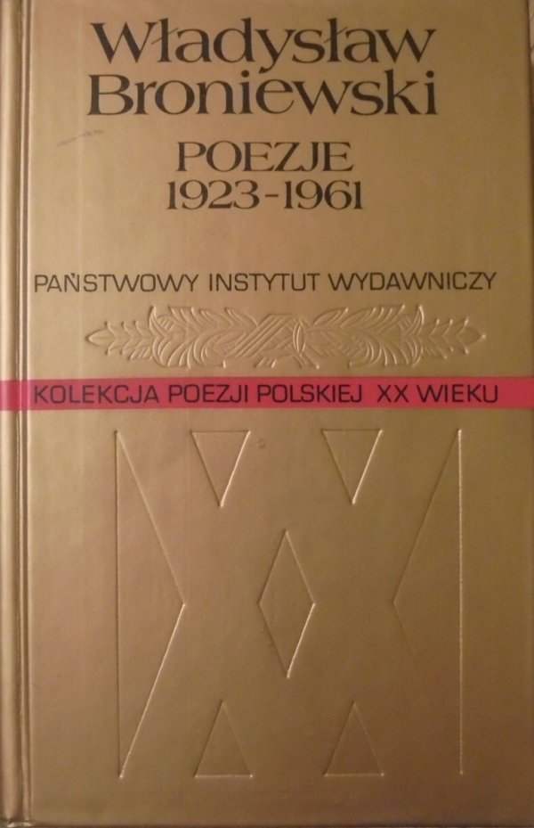 Władysław Broniewski • Poezje 1923-1961