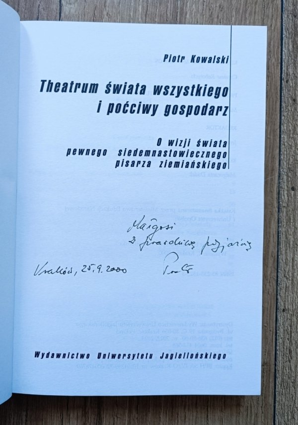 Piotr Kowalski Theatrum świata wszystkiego i poćciwy gospodarz