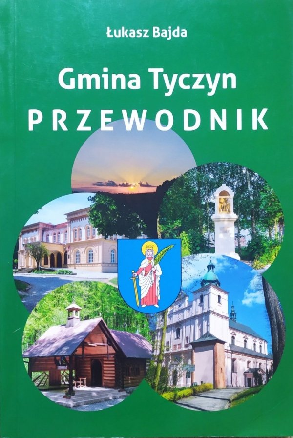 Łukasz Bajda Gmina Tyczyn. Przewodnik