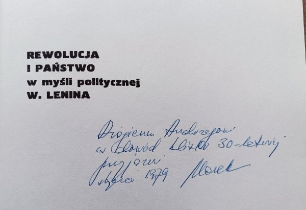 Marek Waldenberg Rewolucja i państwo w myśli politycznej W. Lenina / dedykacja autorska