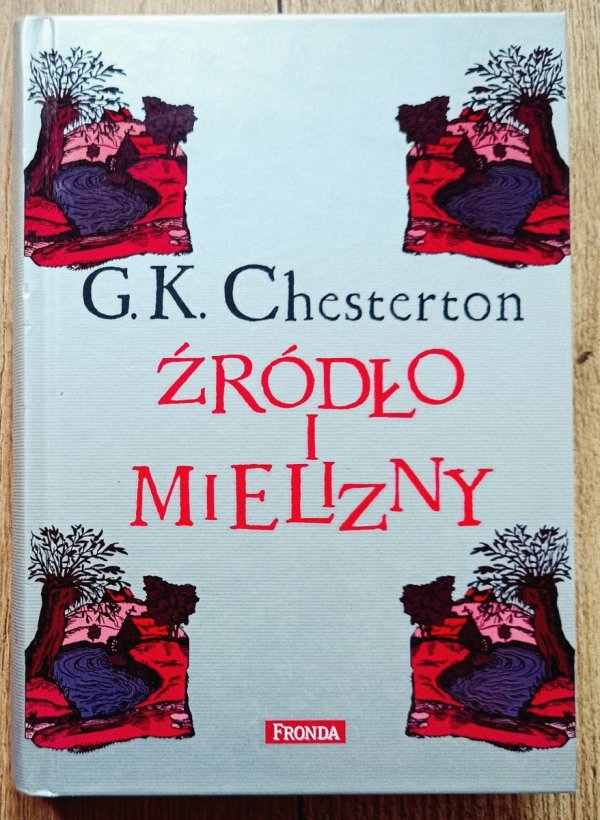 G.K. Chesterton Źródło i mielizny