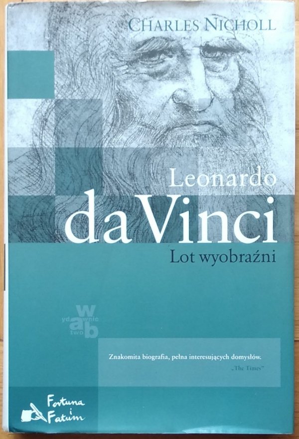 Charles Nicholl • Leonardo da Vinci. Lot wyobraźni
