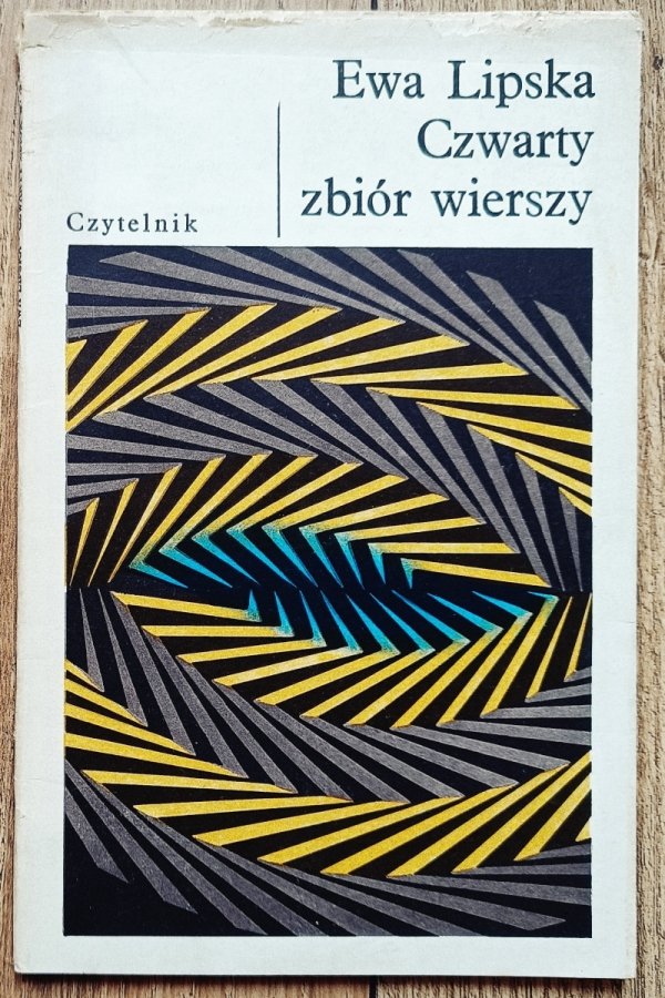 Ewa Lipska Czwarty zbiór wierszy
