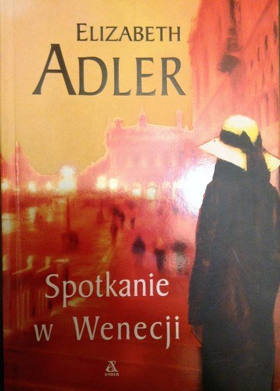 Elizabeth Adler • Spotkanie w Wenecji