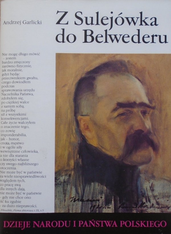 Andrzej Garlicki • Z Sulejówka do Belwederu [III-60]