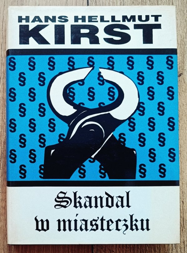 Hans Hellmut Kirst Skandal w miasteczku