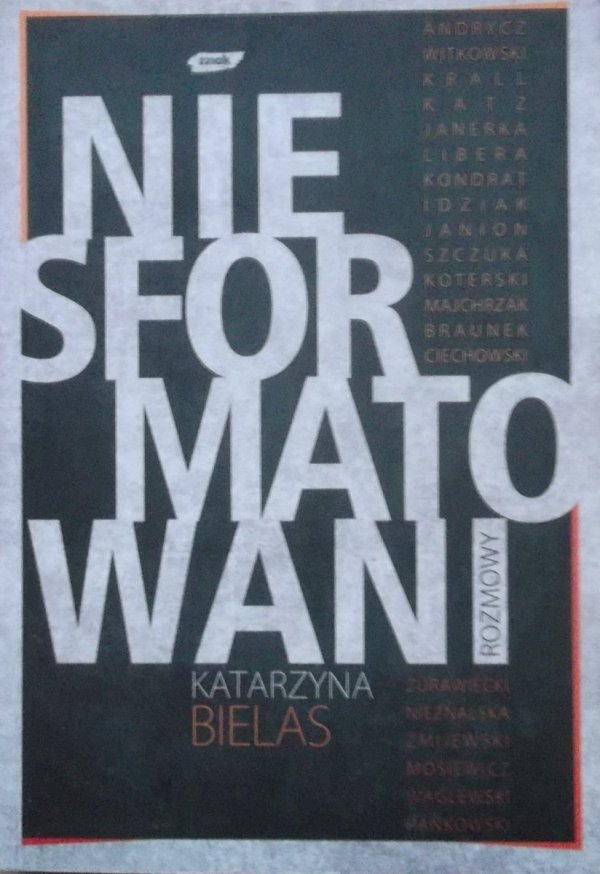 Katarzyna Bielas Niesformatowani 