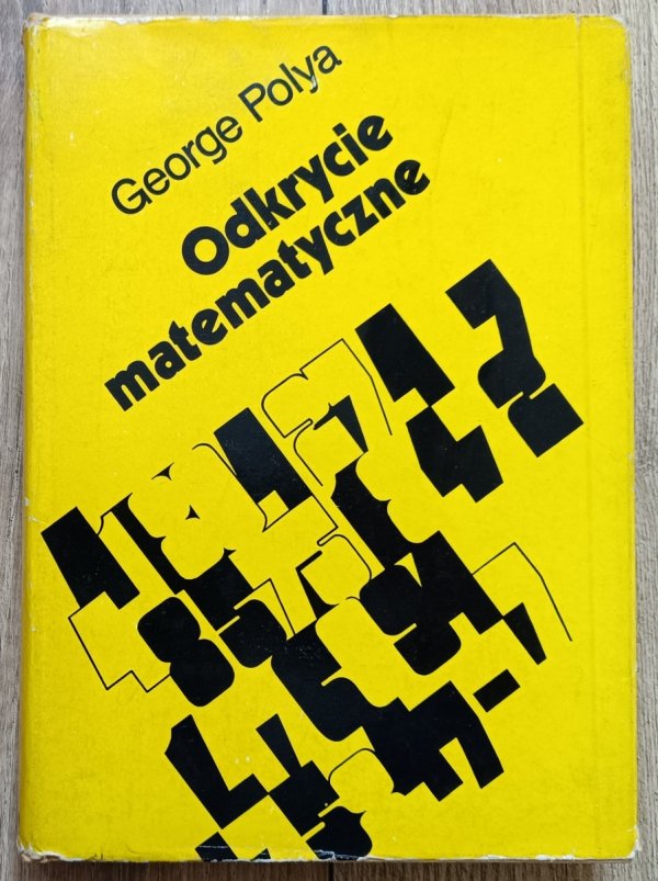 George Polya Odkrycie matematyczne