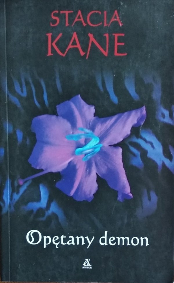 Stacia Kane • Opętany demon