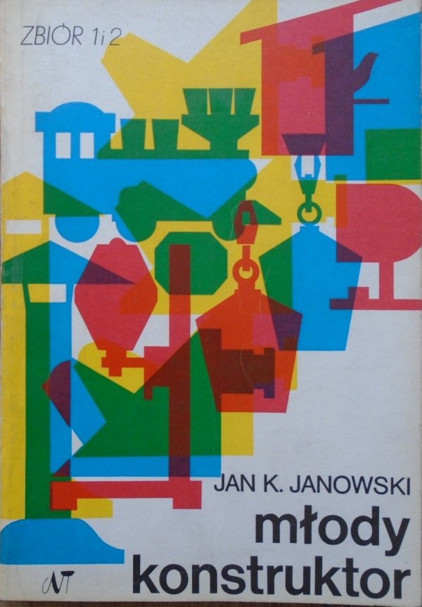 Jan Janowski • Młody konstruktor