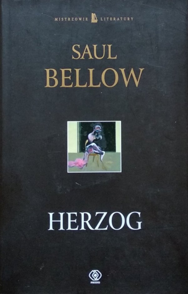 Saul Bellow • Herzog