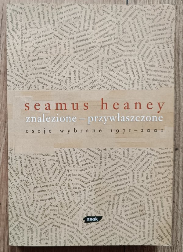 Seamus Heaney Znalezione - przywłaszczone