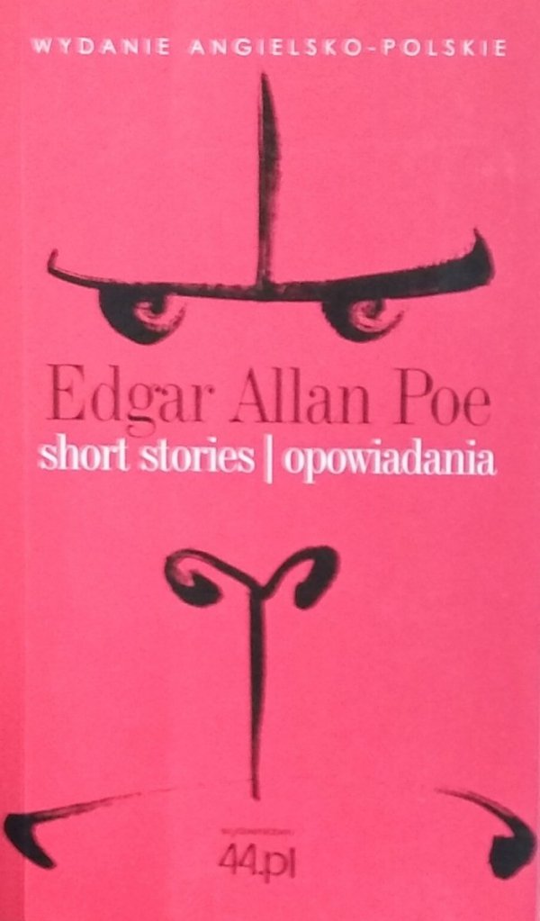 Edgar Allan Poe • Short stories. Opowiadania