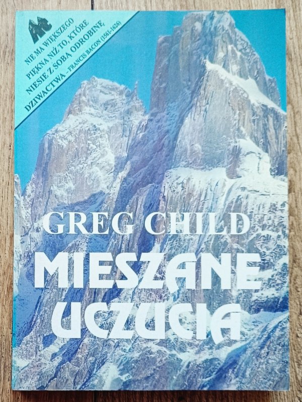 Greg Child Mieszane uczucia