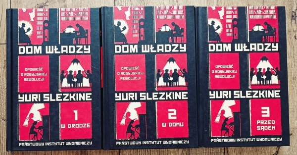 Yuri Slezkine Dom władzy. Saga o rosyjskiej rewolucji