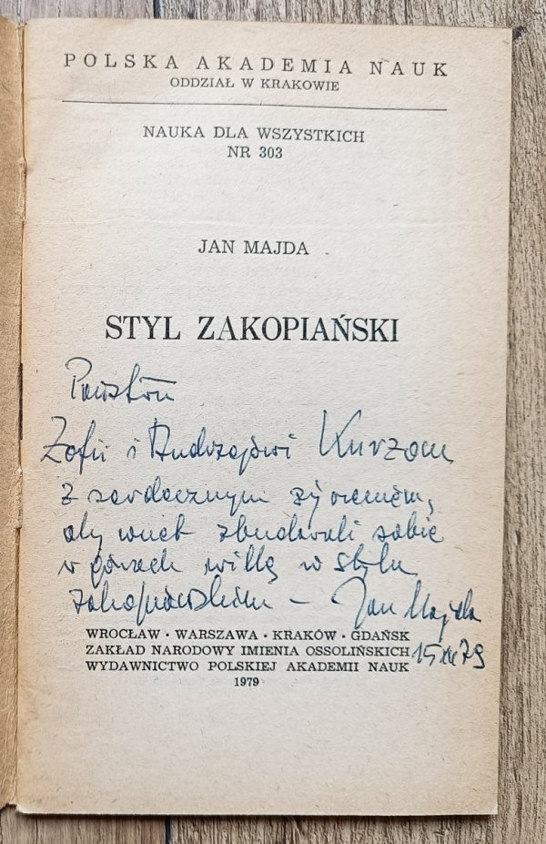 Jan Majda Styl zakopiański [dedykacja Jana Majdy]