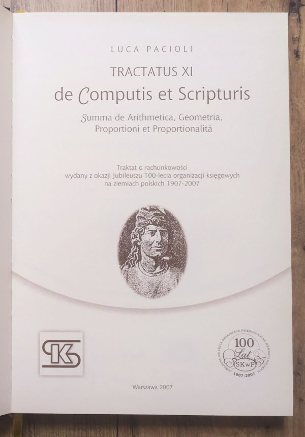 Luca Pacioli Tractatus XI de Computis et Scripturis. Traktat o rachunkowości