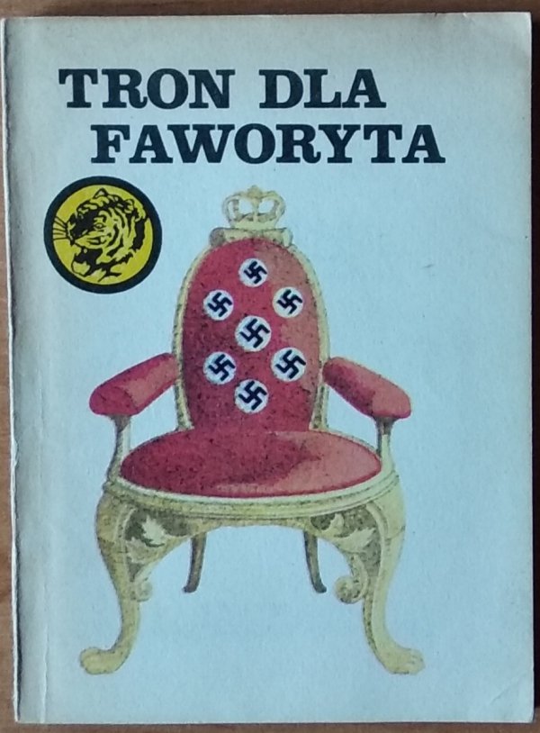 Czesław Stempniewicz • Tron dla faworyta [Żółty Tygrys]