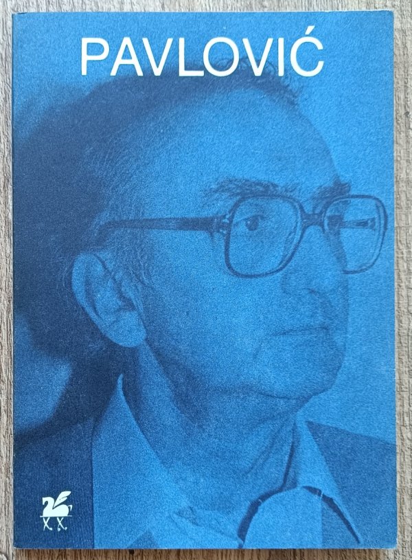 Miodrag Pavlović Poezje wybrane
