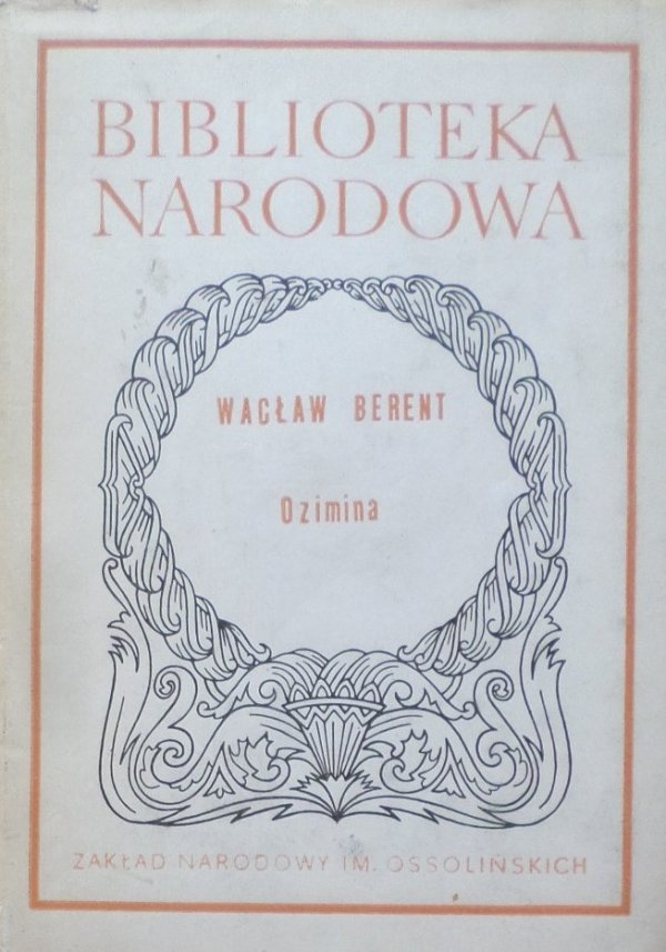 Wacław Berent • Ozimina