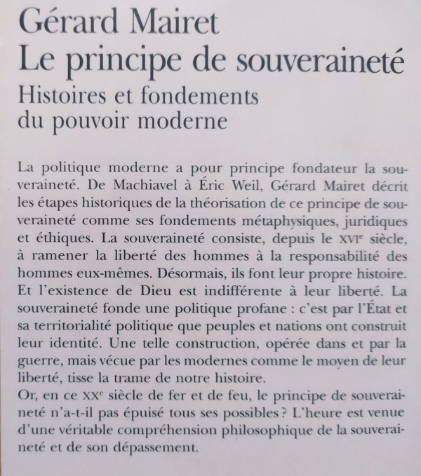 Gerard Mairet Le principe de souverainete. Histoires et fondements du pouvoir moderne