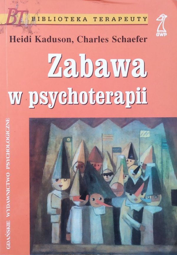 Heidi Kaduson, Charles Schaefer Zabawa w psychoterapii