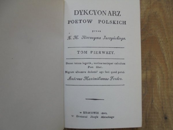 Hieronim Juszyński • Dykcyonarz poetów polskich [komplet]