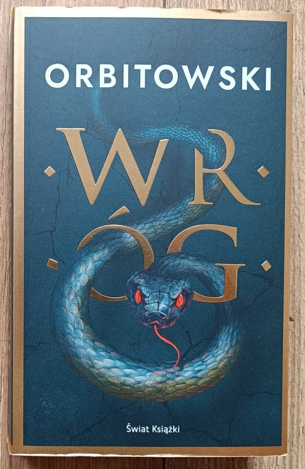 Łukasz Orbitowski Wróg