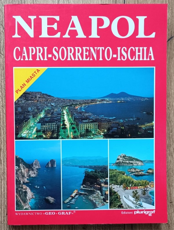 Neapol. Capri - Sorrento - Ischia