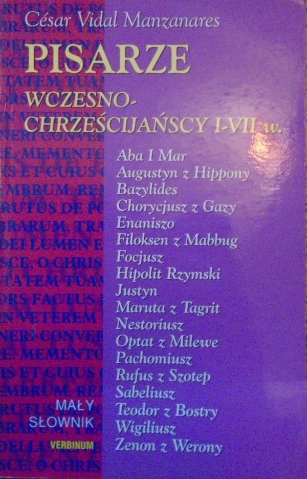 Pisarze wczesnochrześcijańscy I-VII wieku. Słownik