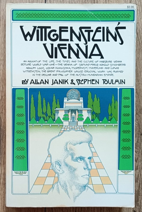 Allan Janik and Stephen Toulmin Wittgenstein's Vienna