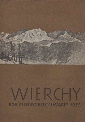 Wierchy • Rocznik czterdziesty czwarty 1975