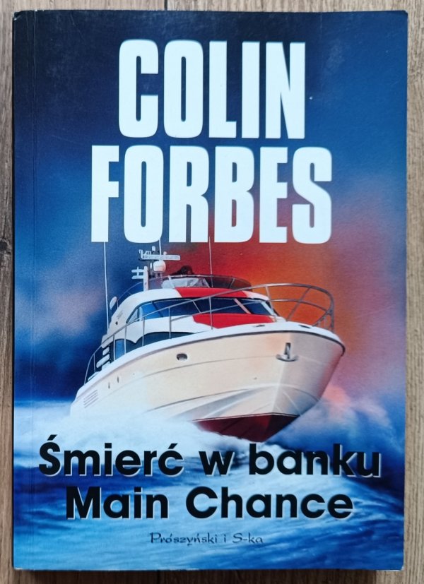 Colin Forbes Śmierć w banku Main Chance