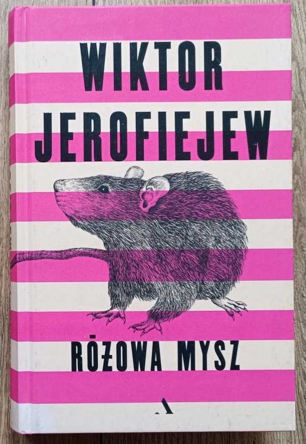 Wiktor Jerofiejew Różowa mysz