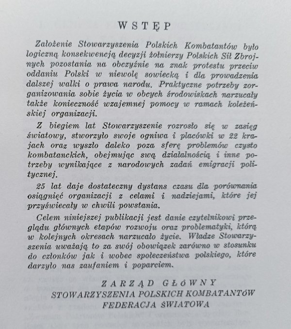 Dwadzieścia pięć lat Stowarzyszenia Polskich Kombatantów