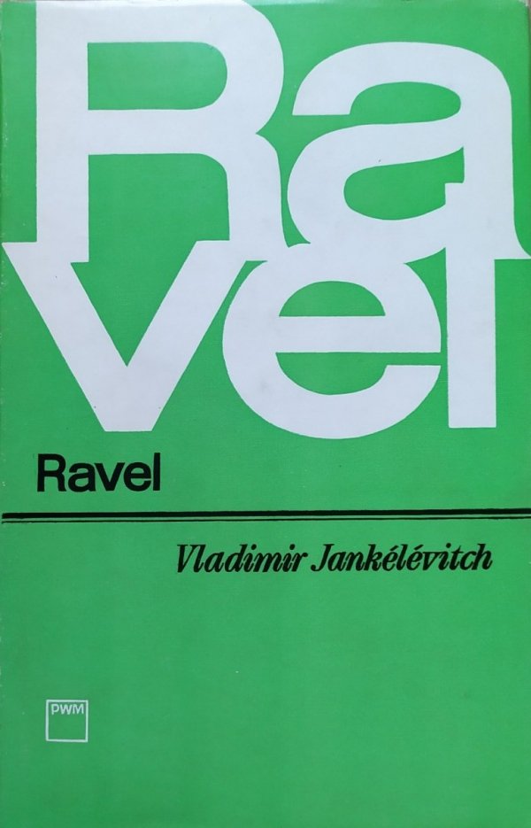 Vladimir Jankelevitch Ravel
