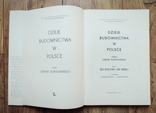 Dzieje budownictwa w Polsce według Oskara Sosnowskiego