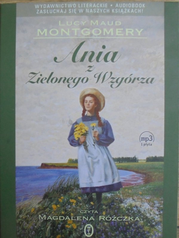 Lucy Maud Montgomery • Ania z Zielonego Wzgórza [audiobook]