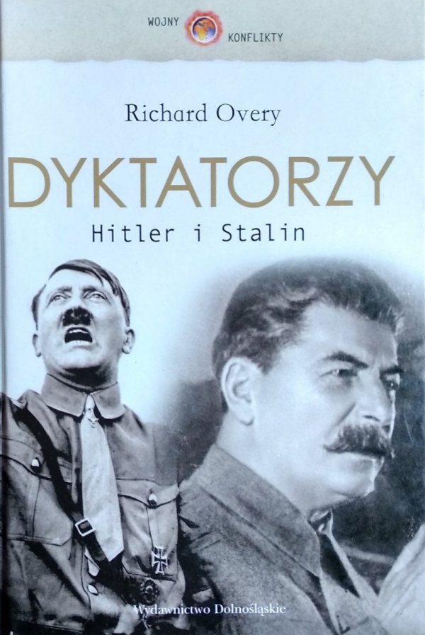 Richard Overy • Dyktatorzy. Hitler i Stalin 