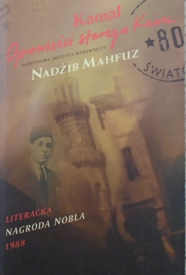 Nadżib Mahfuz Kamal. Opowieści starego Kairu