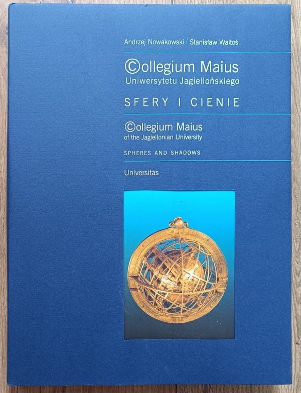 Collegium Maius Uniwersytetu Jagiellońskiego. Sfery i cienie