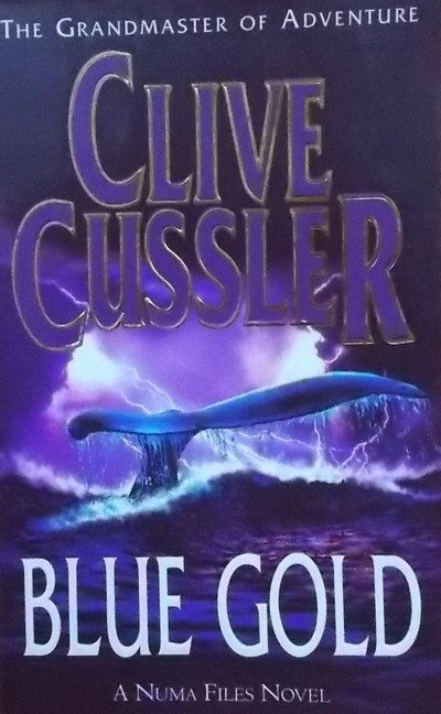 Clive Cussler • Blue Gold