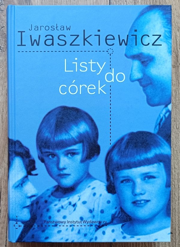 Jarosław Iwaszkiewicz Listy do córek