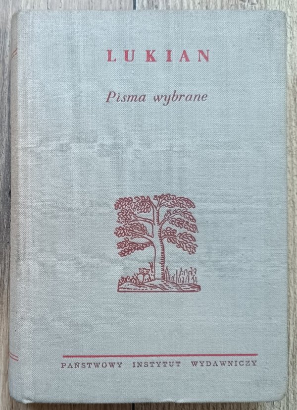 Lukian Pisma wybrane
