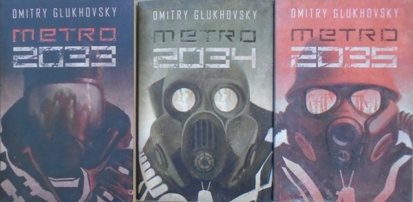 Dmitry Glukhovsky • Metro 2033 2034 2035