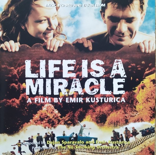 Emir Kusturica &amp; The No Smoking Orchestra Life is a Miracle CD+DVD