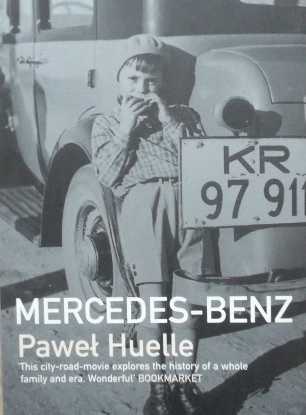 Paweł Huelle • Mercedes-Benz